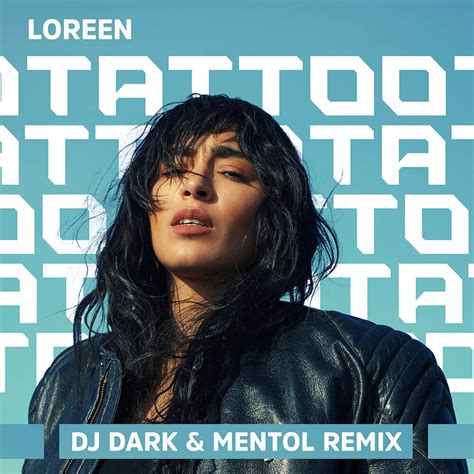 loreen tattoo remix.